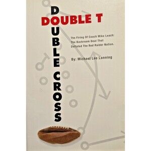 Double T - Double Cross - Michael Lee Lanning, (SIGNED) 9780983126829, paperback